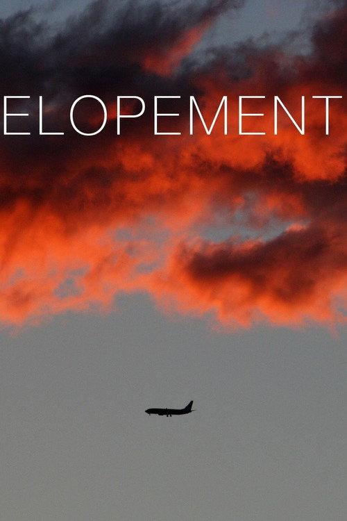 Elopement 2010 official movie poster