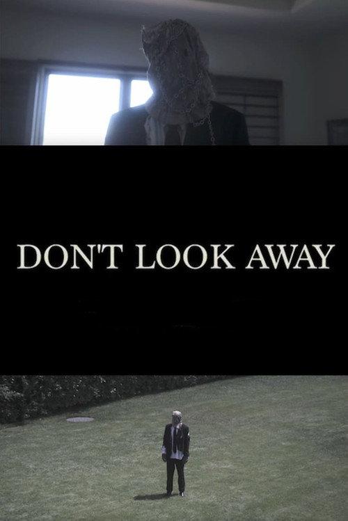 Don't Look Away 2017 official movie poster