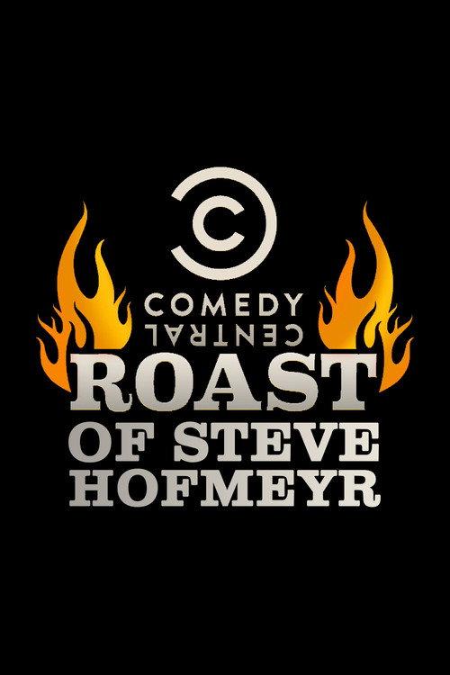 Comedy Central Roast of Steve Hofmeyr 2012 official movie poster