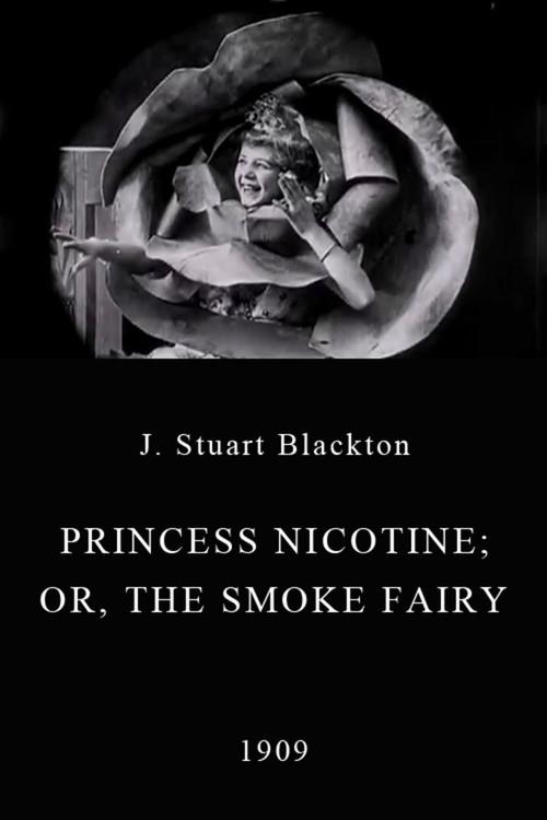 Princess Nicotine; or, The Smoke Fairy 1909 official movie poster