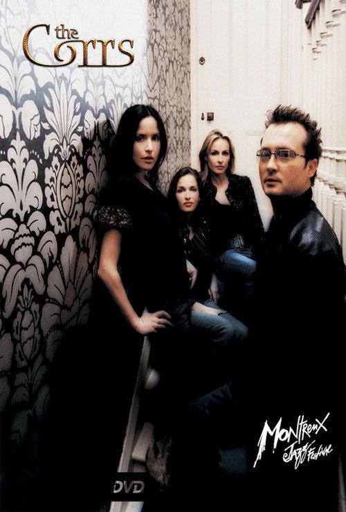 The Corrs - Live in Montreux Jazz Festival 2004 official movie poster
