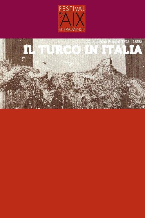 Il Turco in Italia - Festival d'Aix-en-Provence 2014 official movie poster