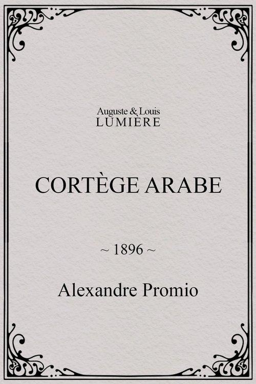 Arab Cortege, Geneva 1896 official movie poster
