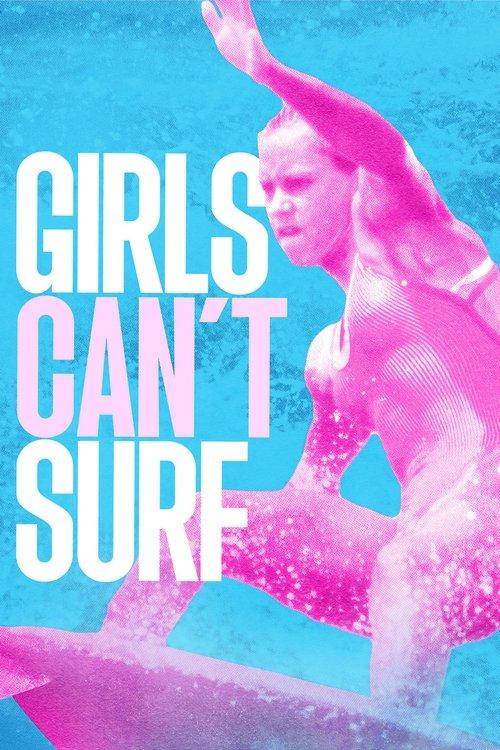 Girls Can't Surf 2021 official movie poster