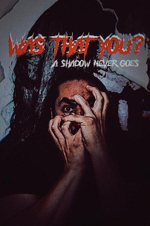 Was That You ? 2021 official movie poster
