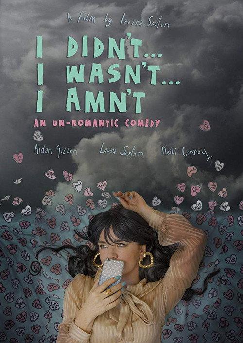 I didn't... I wasn't... I amn't... 2019 official movie poster