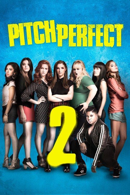 Pitch Perfect 2 2015 official movie poster
