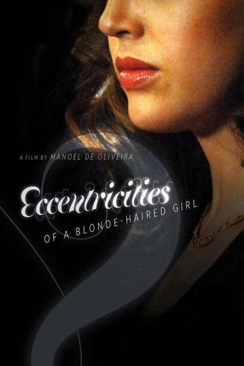 Eccentricities of a Blonde-Haired Girl 2009 official movie poster