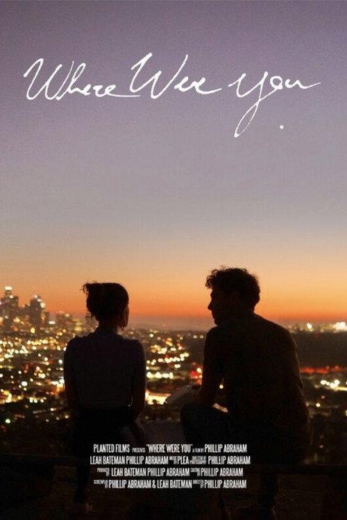 Where Were You official movie poster