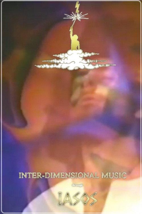 Inter-Dimensional Music Through Iasos 1979 official movie poster