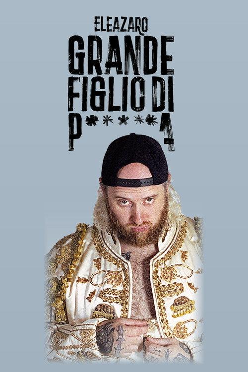 Grande figlio di p*****a 2025 official movie poster