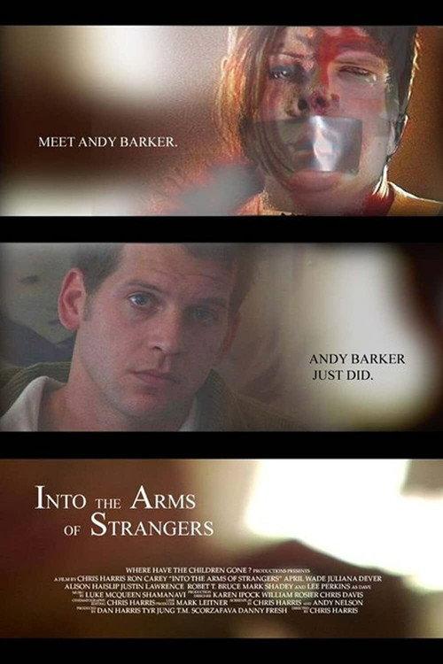 Into the Arms of Strangers 2007 official movie poster