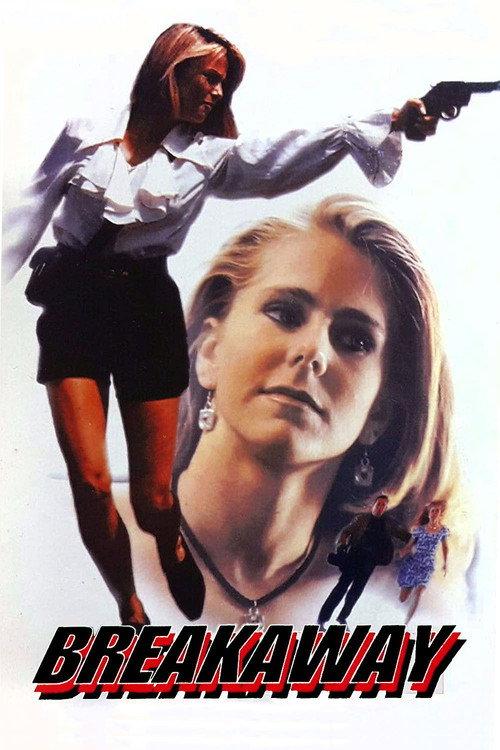 Breakaway 1996 official movie poster