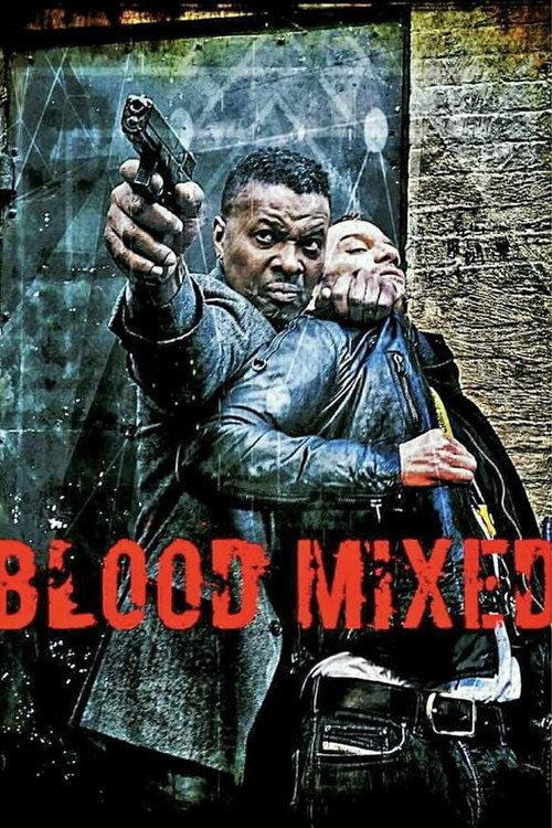 Blood Mixed 2019 official movie poster