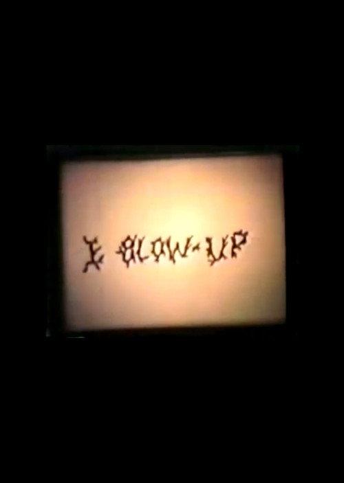 I Blow Up 1982 official movie poster
