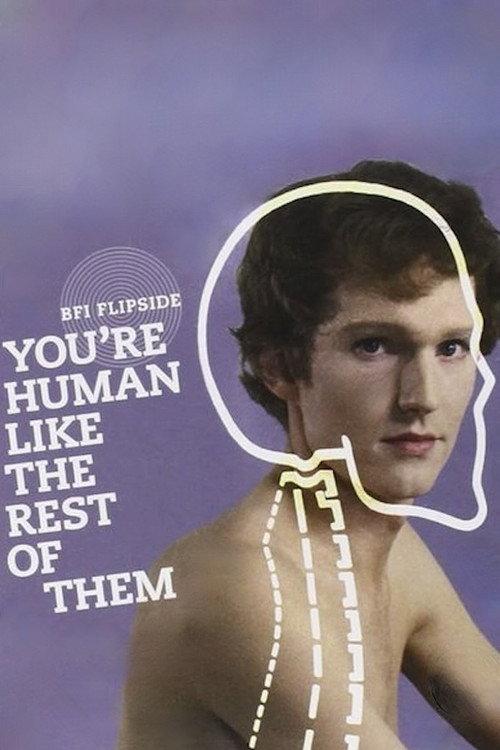 You're Human Like the Rest of Them 1967 official movie poster