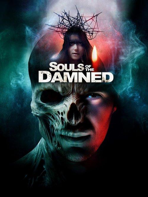 Souls of the Damned 2024 official movie poster