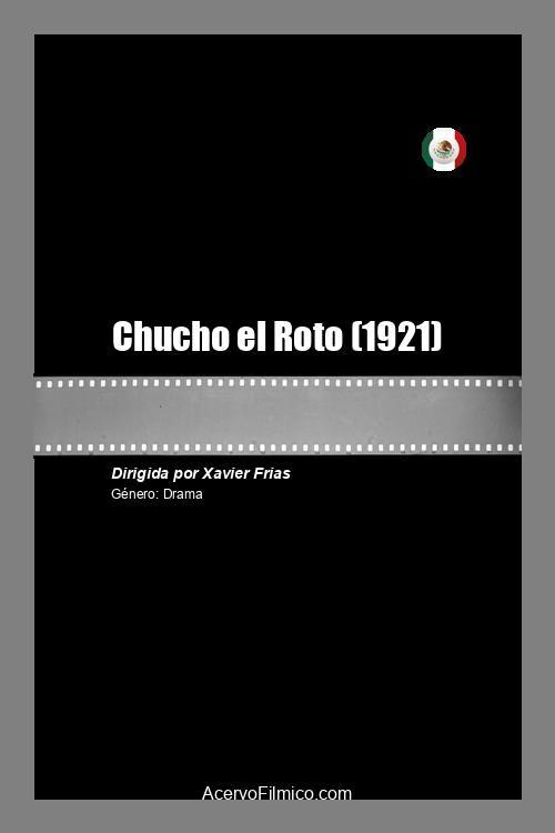 Chucho el Roto 1921 official movie poster