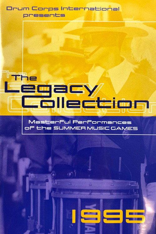 1995 DCI World Championships - Legacy Collection 1995 official movie poster