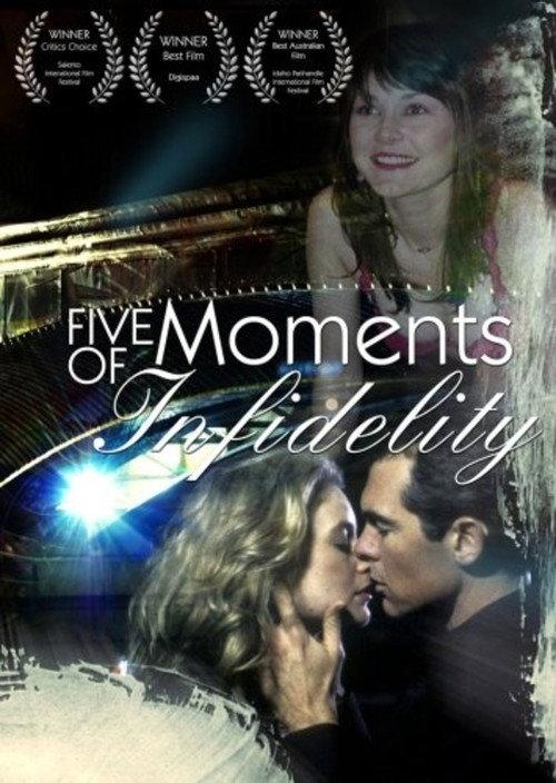 Five Moments of Infidelity 2006 official movie poster
