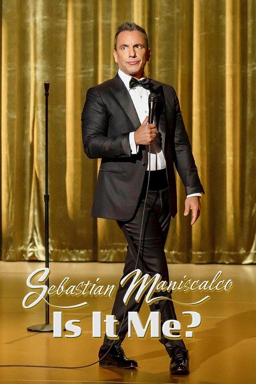 Sebastian Maniscalco: Is it Me? 2022 official movie poster