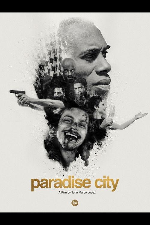Paradise City 2019 official movie poster