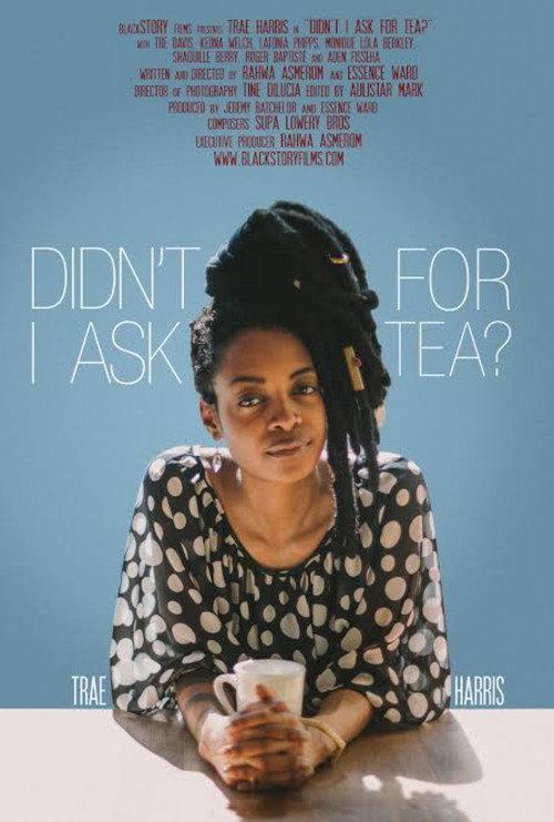 Didn't I Ask For Tea? 2015 official movie poster