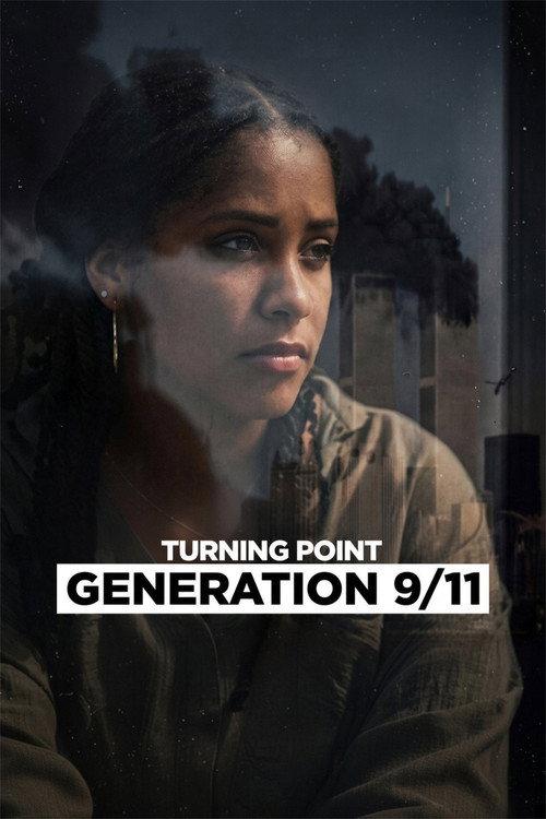 Turning Point: Generation 9/11 2026 official movie poster