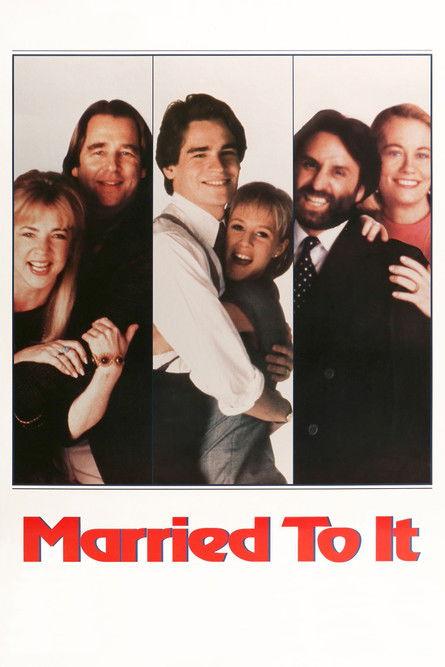 Married to It 1991 official movie poster