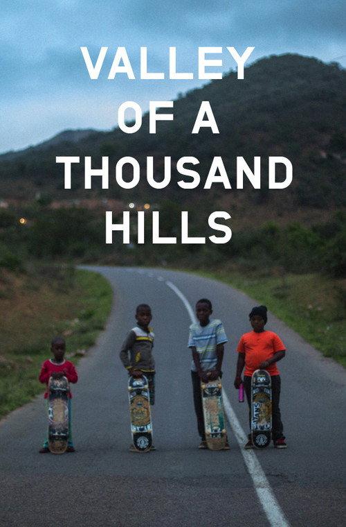 Valley of a Thousand Hills 2016 official movie poster