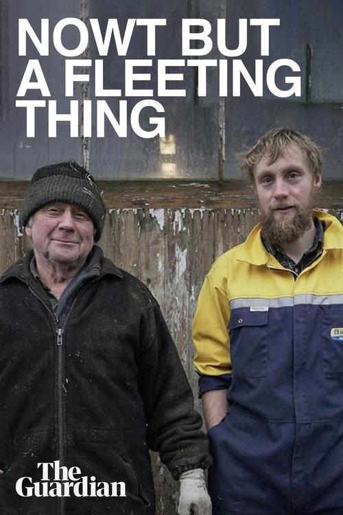 Nowt But a Fleeting Thing 2019 official movie poster