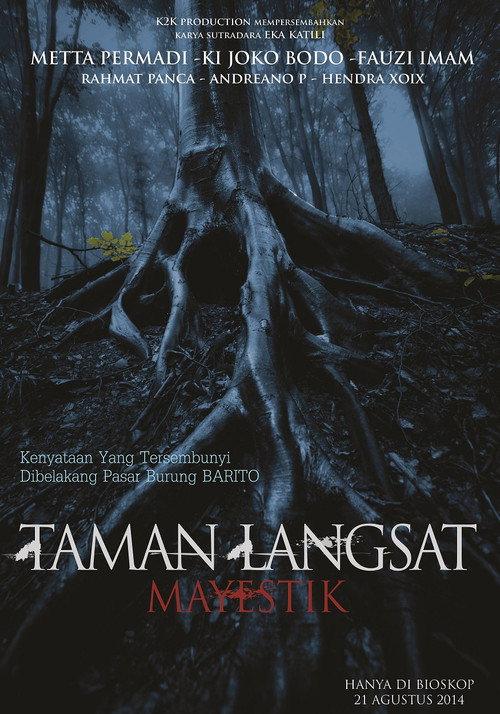 Taman Langsat Mayestik 2014 official movie poster