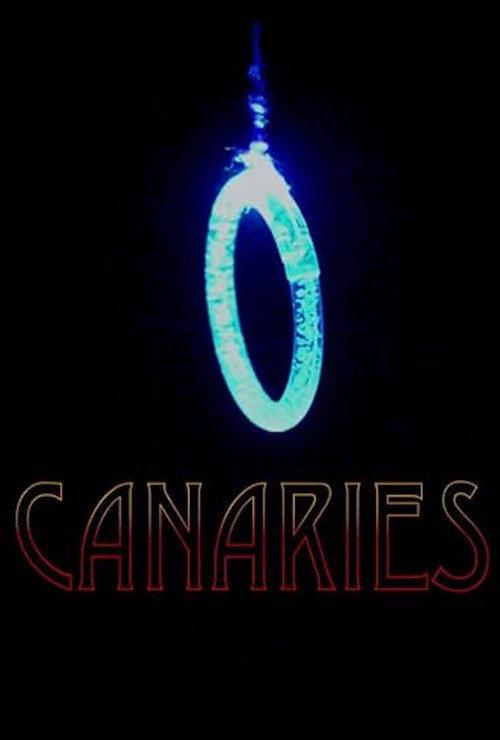 Canaries 2018 official movie poster