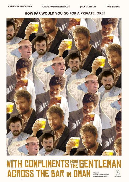 With Compliments from the Gentlemen Across the Bar in Oman 2025 official movie poster