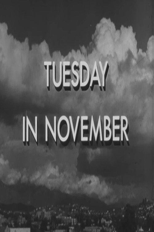 Tuesday in November 1945 official movie poster
