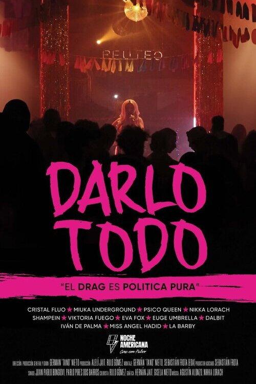 Darlo todo 2023 official movie poster