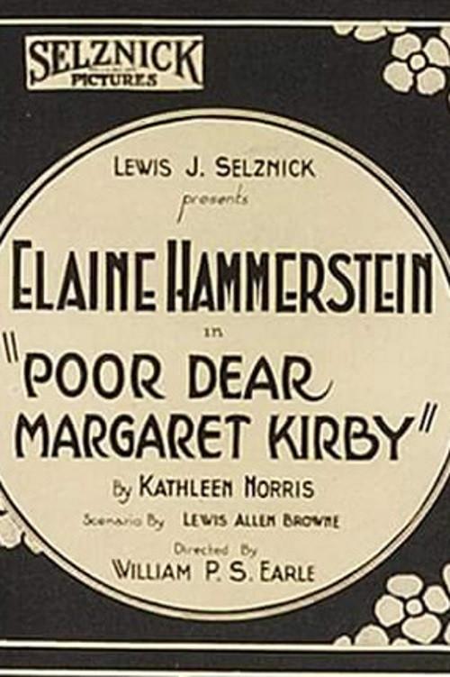 Poor, Dear Margaret Kirby 1921 official movie poster