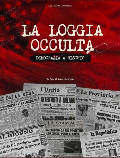 La loggia occulta: Democrazia a rischio 2023 official movie poster
