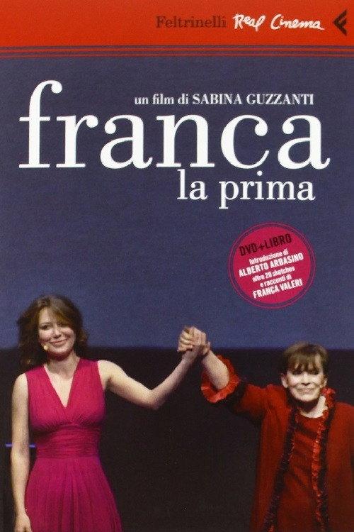Franca, la prima 2011 official movie poster