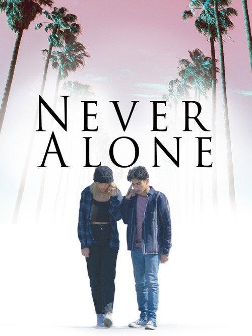 Never Alone 2022 official movie poster