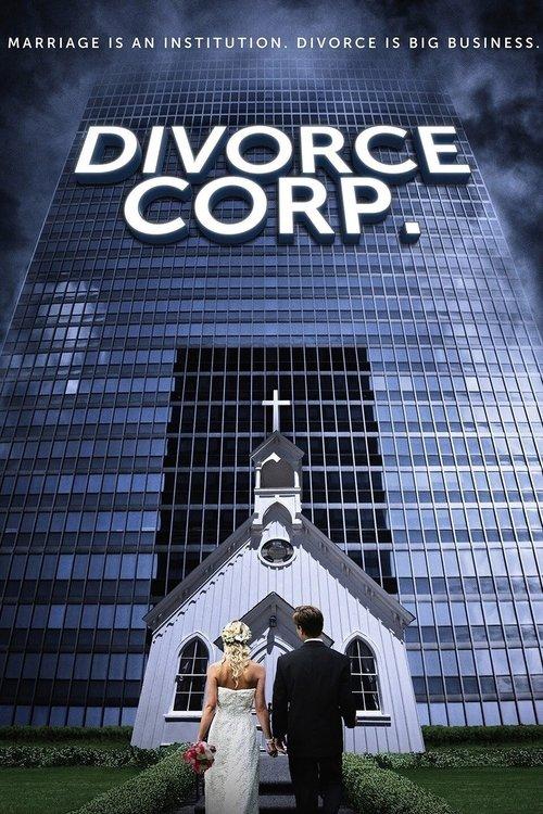 Divorce Corp. 2014 official movie poster