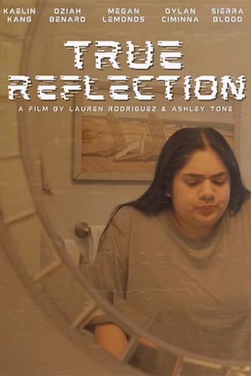 True Reflection 2024 official movie poster