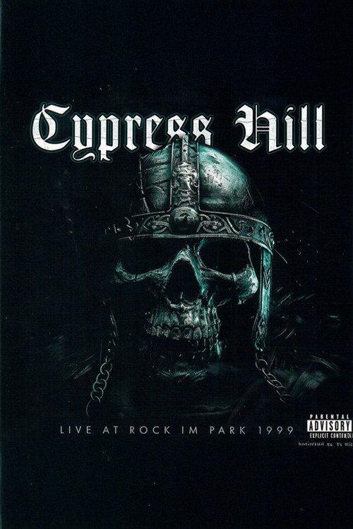 Cypress Hill Live at Rock Im Park 1999 official movie poster