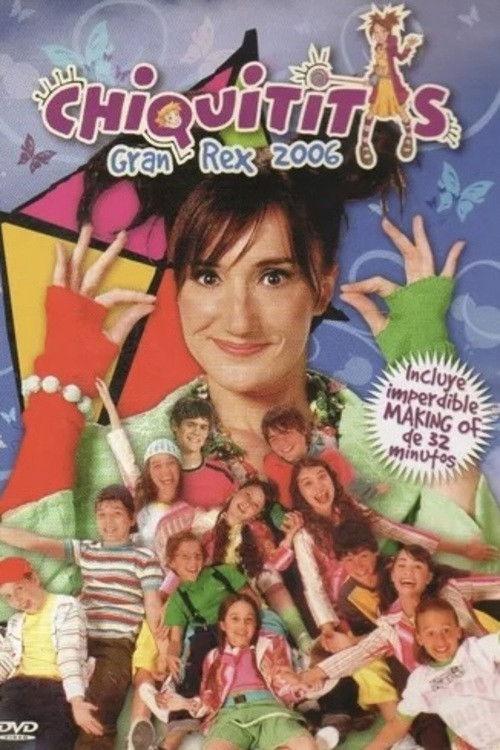 Chiquititas: Teatro Gran Rex 2006 2006 official movie poster