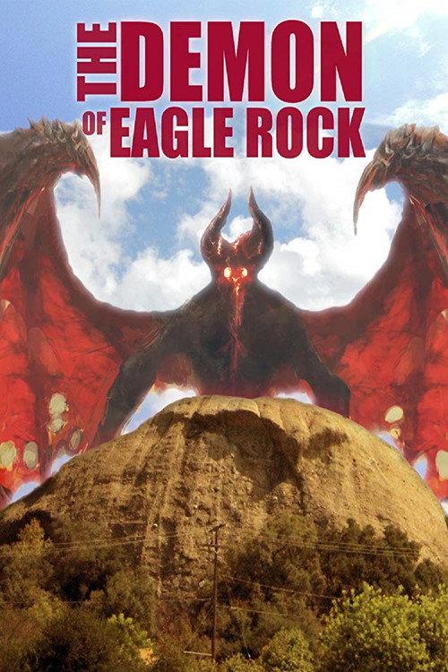 The Demon of Eagle Rock 2018 official movie poster