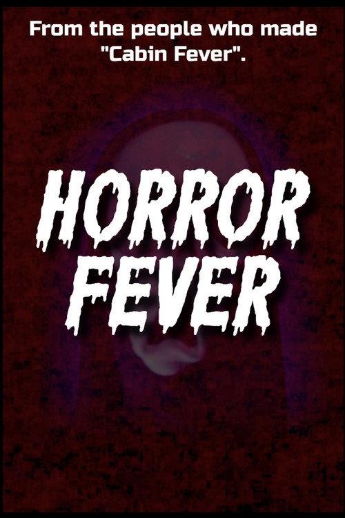 Horror Fever 2023 official movie poster