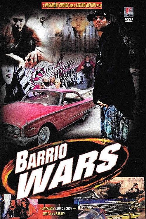 Barrio Wars 2002 official movie poster