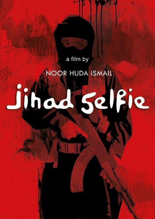 Jihad Selfie 2016 official movie poster