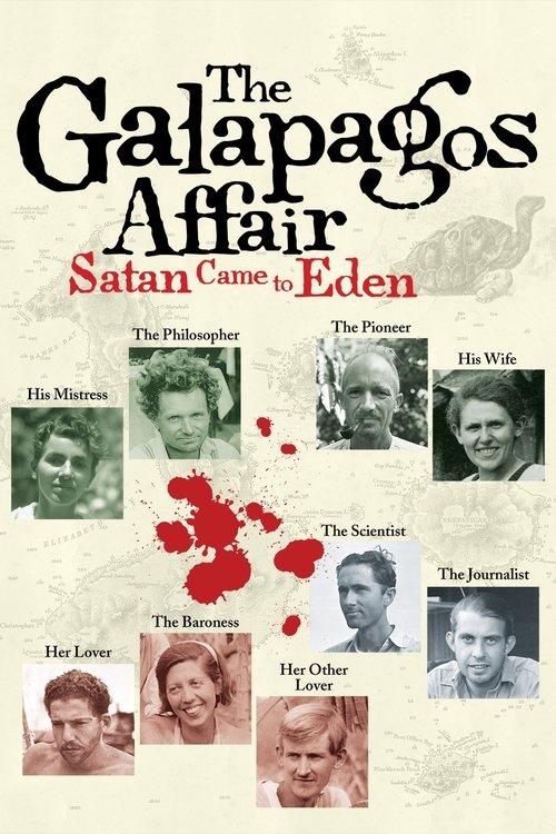 The Galapagos Affair: Satan Came to Eden 2014 official movie poster