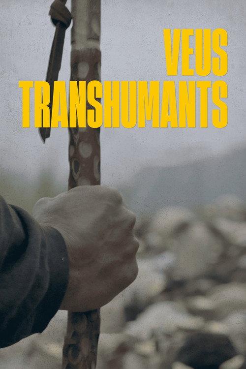 Veus transhumants 2025 official movie poster